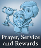 Prayer service and Rewards